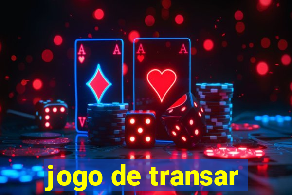 jogo de transar